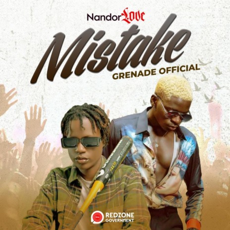 Mistake by Nandor Love And Grenade Official Downloaded from www.phanoxug.com_6680e889efb04.jpg